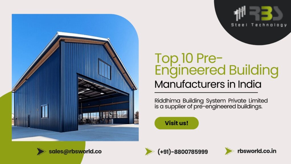 Top 10 Pre-Engineered Building Manufacturers in India